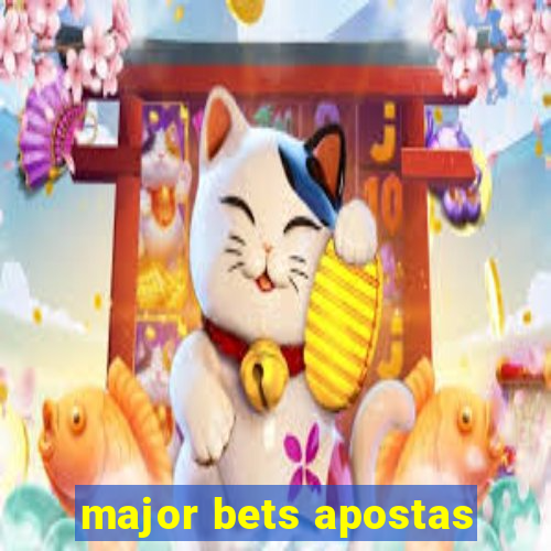 major bets apostas